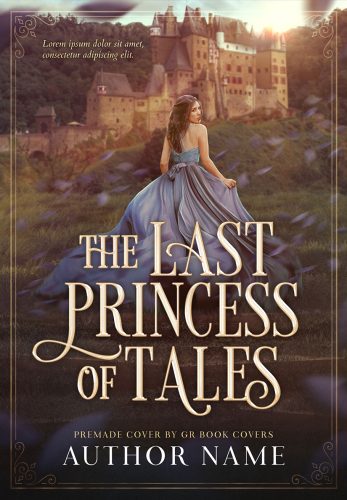 grbookcovers-premade-cover-235-the-last-princess-of-tales